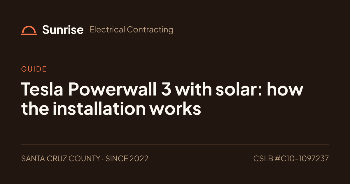 Powerwall 3 with solar: how the install works | Sunrise Electrical ...